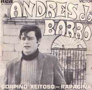 Andrés Do Barro - CORPIÑO XEITOSO - RAPACIÑA