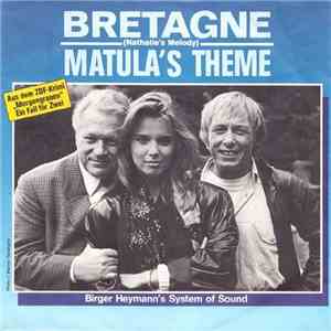 Birger Heymann's System Of Sound - Bretagne (Nathalie's Melody)