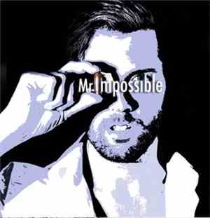 Blaise Guld - Mr. Impossible