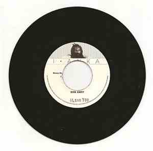Bob Andy - I Love You / Tell Me Now