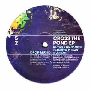Brown  & Frandanski vs Andrew Phelan & Origami - Cross The Pond EP
