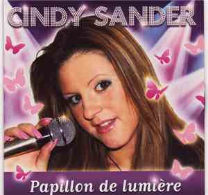 Cindy Sander - Papillon De Lumière