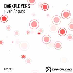 Darkployers - Push Around