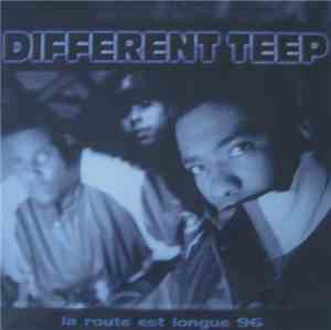 Different Teep - La Route Est Longue 96