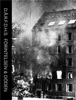 D.Å.R.F.D.H.S. - Förintelsen & Döden