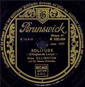 Duke Ellington And His Famous Orchestra - Solitude / Moon-Glow
