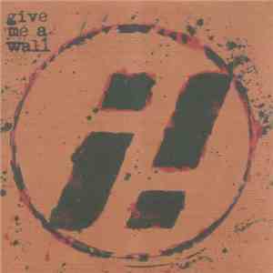 ¡Forward, Russia! - Give Me A Wall