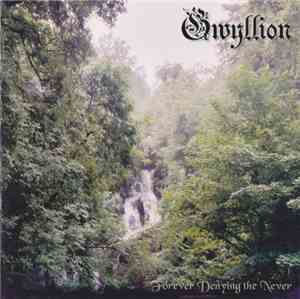 Gwyllion - Forever Denying The Never