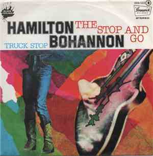 Hamilton Bohannon - The Stop And Go / Truck Stop