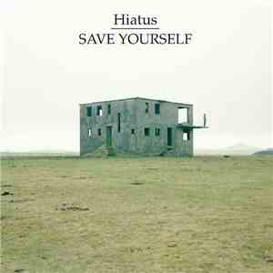 Hiatus  - Save Yourself EP
