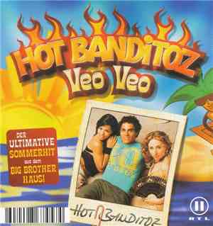 Hot Banditoz - Veo Veo