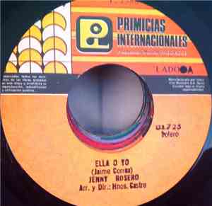 Jenny Rosero - Ella O Yo / La Intrusa