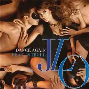 JLO Feat. Pitbull - Dance Again