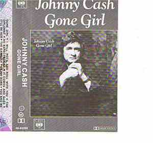 Johnny Cash - Gone Girl