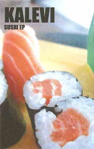Kalevi  - Sushi EP