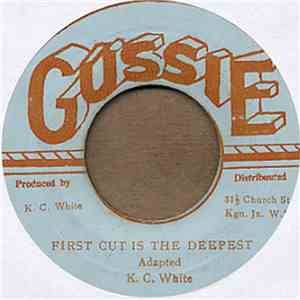 K.C. White - First Cut Is The Deepest