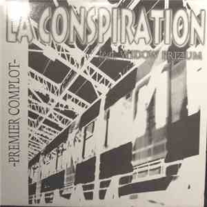 La Conspiration Feat. Widow Prizum - Premier Complot