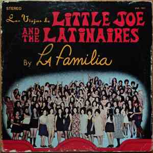 Little Joe & The Latinaires, La Familia  - 20 Solid Chicano Gold Hits