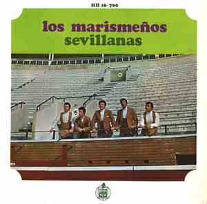 Los Marismeños - Sevillanas