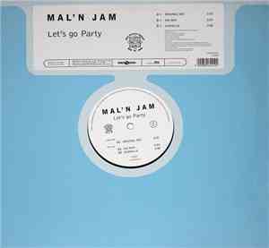 Mal' N Jam - Let's Go Party