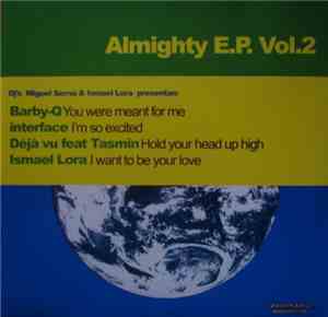 Miguel Serna & Ismael Lora - Almighty E.P. Vol.2