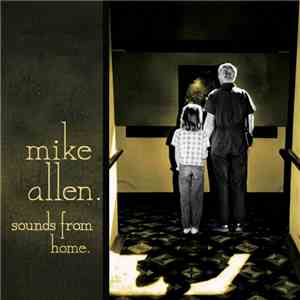 Mike Allen  - Sounds From Home