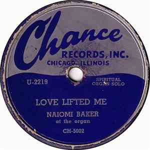 Naiomi Baker - Love Lifted me