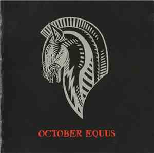 October Equus - October Equus