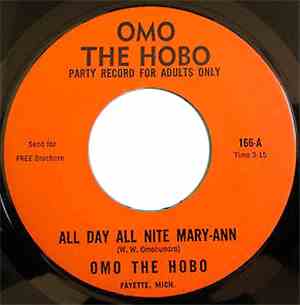 Omo The Hobo - All Day All Nite Mary-Ann / Granny Goose Got A Goose