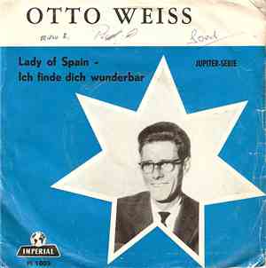Otto Weiss - Lady Of Spain
