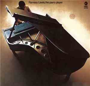 Ramsey Lewis - Ramsey Lewis, The Piano Player