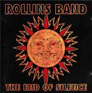 Rollins Band - The End Of Silence
