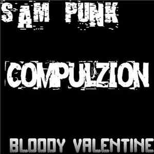 Sam Punk - Bloody Valentine