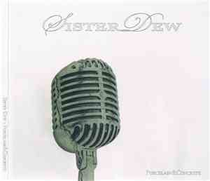 Sister Dew - Porcelain & Concrete
