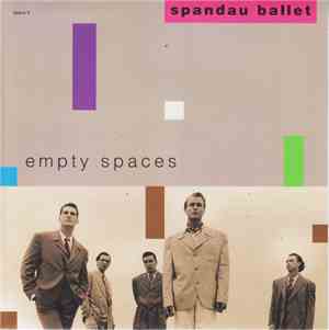 Spandau Ballet - Empty Spaces