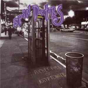 Spin Doctors - Pocket Full Of Kryptonite