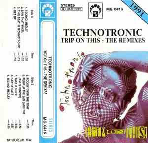 Technotronic - Trip On This - The Remixes
