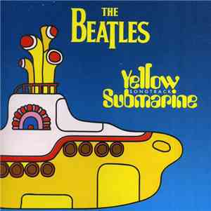 The Beatles - Yellow Submarine Songtrack