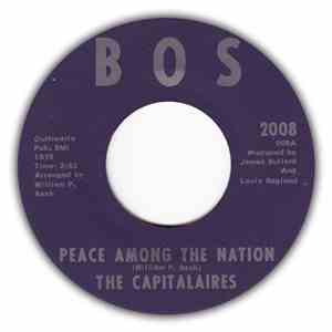 The Capitalaires - Peace Among The Nation / Glory, Glory