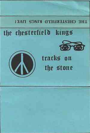The Chesterfield Kings - Tracks On The Stone - Live!