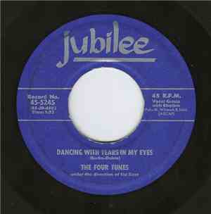 The Four Tunes - Dancing With Tears In My Eyes / Far Away Places