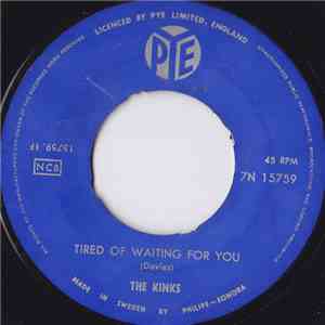 The Kinks - Tired Of Waiting For You