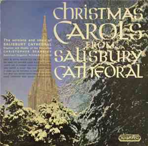The Soloists And Choir Of Salisbury Cathedral Organist And Master Of The Ch ...