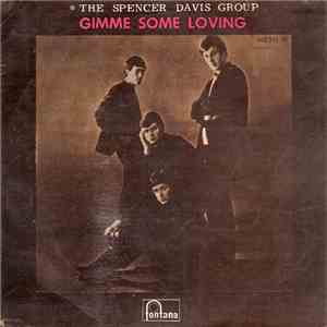 The Spencer Davis Group - Gimme Some Loving