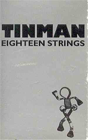 Tinman - Eighteen Strings