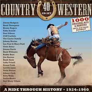 Various - Country & Western (A Ride Through History • 1924-1960)