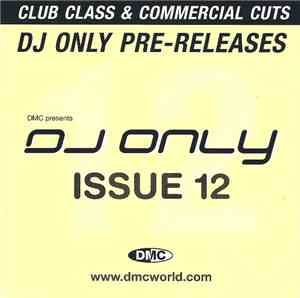 Various - DMC Presents DJ Only Issue 12