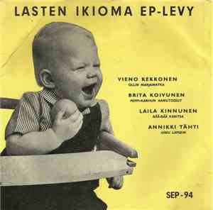 Various - Lasten Ikioma EP-Levy