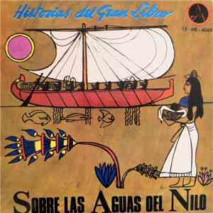 Various - Sobre Las Aguas Del Nilo (Moisés, 1.º)