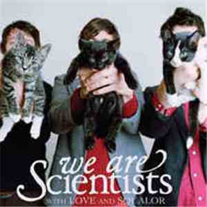 We Are Scientists - With Love And Squalor